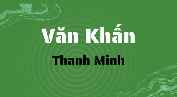 Văn khấn Thanh Minh ngoài mộ: Hướng dẫn toàn diện nghi lễ tảo mộ chuẩn truyền thống