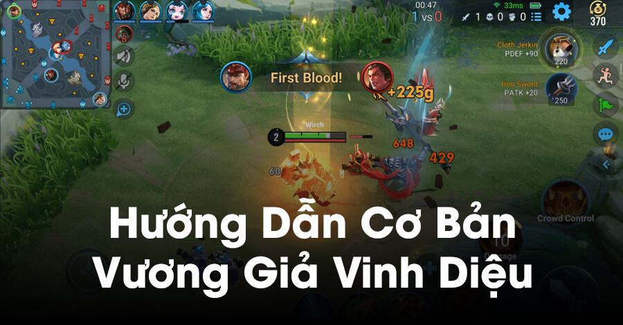 Hướng dẫn làm quen Vương Giả Vinh Diệu cho người mới